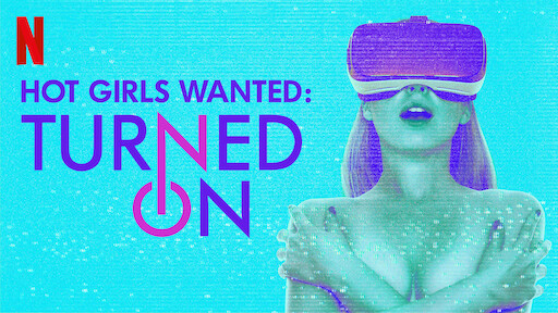 Hot Girls Sleepingxxx - Watch Hot Girls Wanted | Netflix Official Site